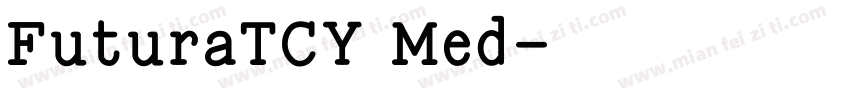 FuturaTCY Med字体转换